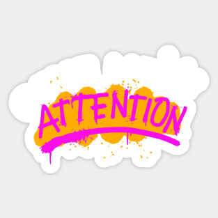 Give Me Attention Graffiti Sticker